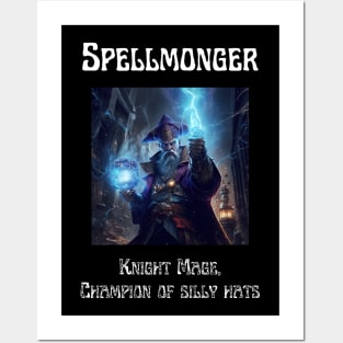 Spellmonger - Silly Hats Posters and Art